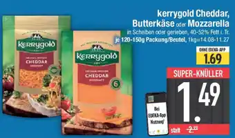 E-Center kerrygold Cheddar, Butterkäse oder Mozzarella Angebot