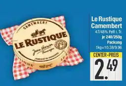 E-Center Le Rustique Camembert Angebot
