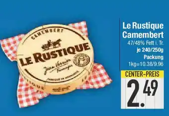 E-Center Le Rustique Camembert Angebot