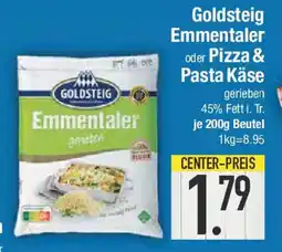 E-Center Goldsteig Emmentaler oder Pizza & Pasta Käse Angebot