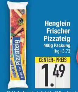 E-Center Henglein Frischer Pizzateig Angebot