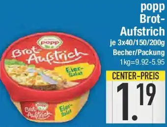 E-Center popp Brot- Aufstrich Angebot