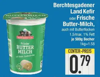 E-Center Berchtesgadener Land Kefir oder Frische Butter-Milch Angebot