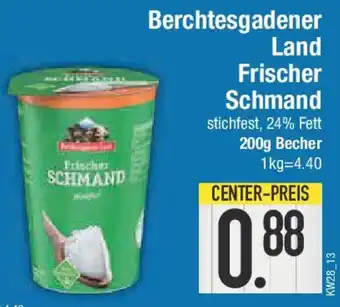 E-Center Berchtesgadener Land Frischer Schmand Angebot