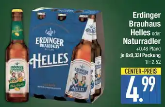 E-Center Erdinger Brauhaus Helles oder Naturradler Angebot