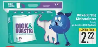 E-Center Dick&Durstig Küchentücher Angebot