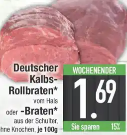 E-Center Deutscher Kalbs- Rollbraten oder -Braten Angebot