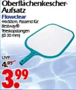 Wreesmann Oberflächenkescher- Aufsatz Flowclear Angebot