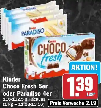 Hit Kinder Choco Fresh 5er oder Paradiso 4er Angebot