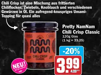 Hit Pretty NamNam Chili Crisp Classic Angebot