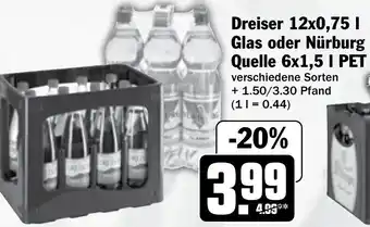 Hit Dreiser oder Nürburg Quelle Angebot
