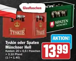 Hit Tyskie oder Spaten Münchner Hell Angebot