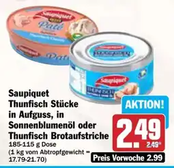 AEZ Saupiquet Thunfisch Stücke in Aufguss, in Sonnenblumenöl oder Thunfisch Brotaufstriche Angebot