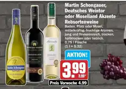 AEZ Martin Schongauer, Deutsches Weintor oder Moselland Akzente Rebsortenweine Angebot