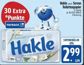 Edeka Hakle oder Servus Toilettenpapier Angebot