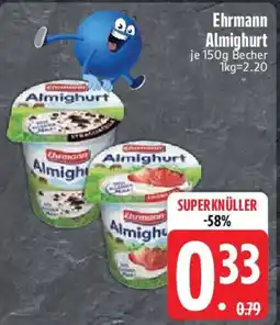 Edeka Ehrmann Almighurt Angebot