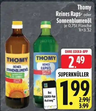 Edeka Thomy Reines Raps- oder Sonnenblumenöl Angebot