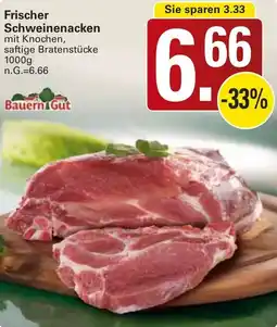 WEZ Bauern Gut Frischer Schweinenacken Angebot