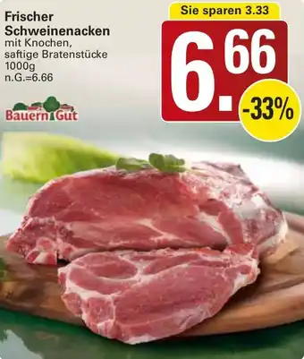 WEZ Bauern Gut Frischer Schweinenacken Angebot