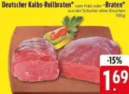 E-Center Deutscher Kalbs-Rollbraten oder Braten Angebot