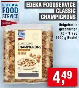 Handelshof Edeka foodservice classic champignons Angebot