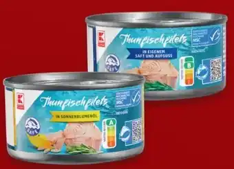 Kaufland K-Classic Thunfischfilet Angebot