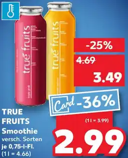 Kaufland TRUE FRUITS Smoothie Angebot