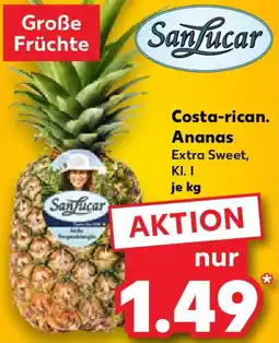 Kaufland SanLucar Costa-rican. Ananas Angebot