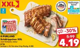 Kaufland K-PURLAND Schälrippchen XXL Angebot
