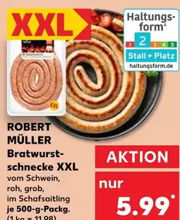 Kaufland Robert müller bratwurstschnecke xxl Angebot