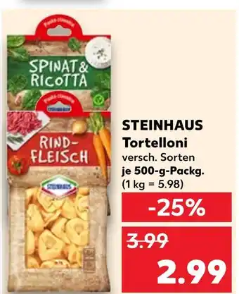 Kaufland Steinhaus tortelloni spinat & ricotta Angebot