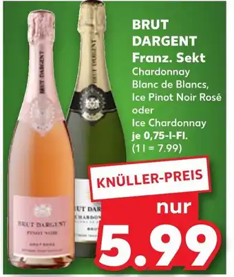 Kaufland Brut dargent franz. sekt Angebot