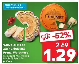 Kaufland Saint albray franz. weichkäse Angebot