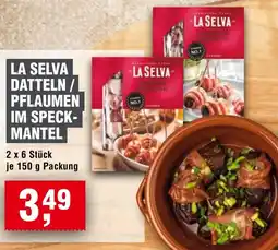 Handelshof La selva datteln / pflaumen im speckmantel Angebot