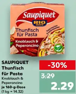 Kaufland SAUPIQUET Thunfisch für Pasta Angebot