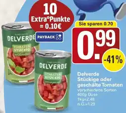 WEZ Delverde Stückige oder geschälte Tomaten Angebot