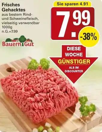 WEZ Bauern Gut Frisches Gehacktes Angebot