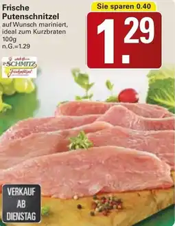 WEZ SCHMITZ Frische Putenschnitzel Angebot