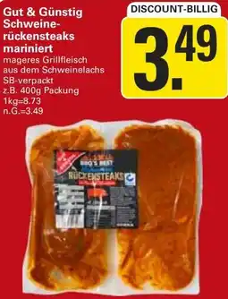WEZ Gut & Günstig Schweinerückensteaks mariniert Angebot