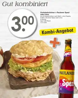 WEZ Omlettebrötchen + Paulaner Spezi oder Limo Angebot