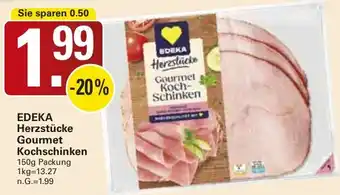 WEZ EDEKA Herzstücke Gourmet Kochschinken Angebot