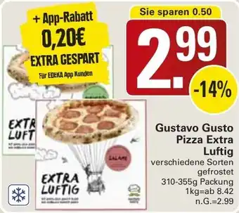 WEZ Gustavo Gusto Pizza Extra Luftig Angebot