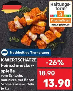 Kaufland K-WERTSCHÄTZE Feinschmeckerspieße Angebot