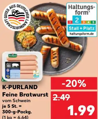 Kaufland K-PURLAND Feine Bratwurst Angebot