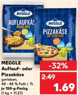 Kaufland MEGGLE Auflauf- oder Pizzakäse Angebot