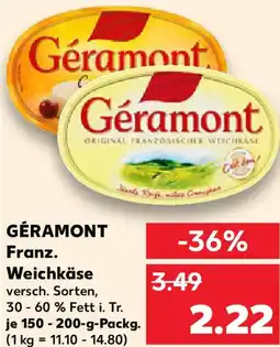 Kaufland GÉRAMONT Franz. Weichkäse Angebot