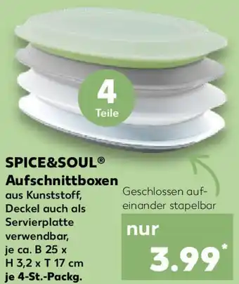 Kaufland SPICE&SOUL Aufschnittboxen Angebot
