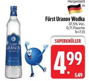 Edeka Fürst Uranov Wodka Angebot