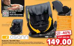 Kaufland Osann Kindersitz One360 i-Size Angebot