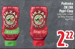 Edeka Podravka ZIK ZAK Papri-Chup Angebot
